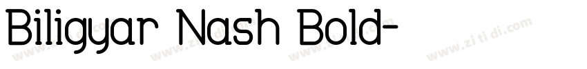 Biligyar Nash Bold字体转换